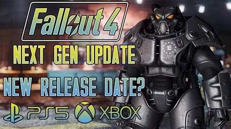 fallout 4 next gen update release
